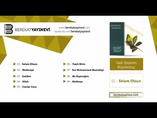 Halil İbrahim Büyükoruç - Selam Olsun