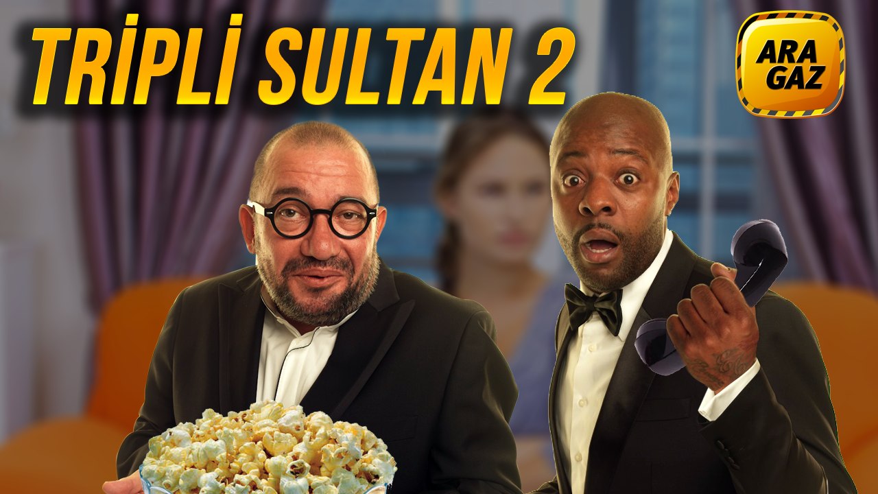 Ara Gaz Radyo Tiyatrosu: Tripli Sultan 2