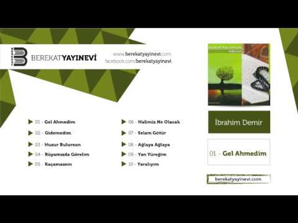 İbrahim Demir - Gel Ahmedim