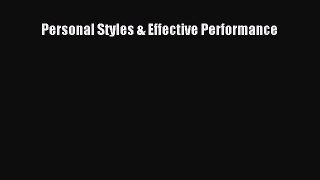 Read Personal Styles & Effective Performance Ebook Free