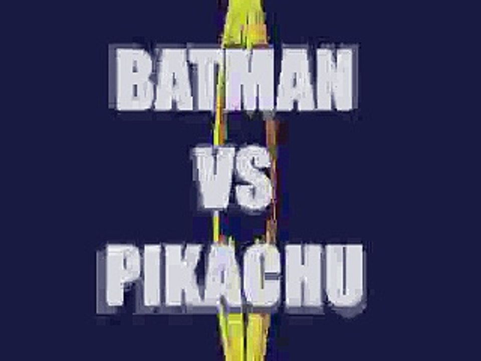 Batman VS Pikachu