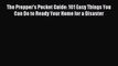 Read The Prepper's Pocket Guide: 101 Easy Things You Can Do to Ready Your Home for a Disaster