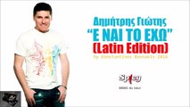 Δημήτρης Γιώτης - Ε Ναί Το Έχω (Latin Edition)