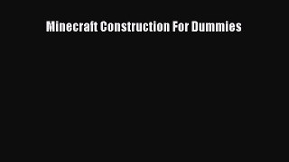 Download Minecraft Construction For Dummies  Read Online