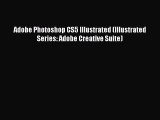 PDF Adobe Photoshop CS5 Illustrated (Illustrated Series: Adobe Creative Suite) Free Books