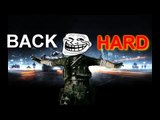 Back Hard | Battlefield 3 Epic Trolls 12