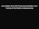 Read Learn Adobe Flash CS4 Professional by Video: Core Training in Rich Media Communication
