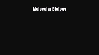 Download Molecular Biology Ebook Free