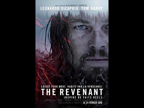 La Toile d'Adrien : The Revenant d'Alejandro González Iñárritu