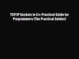 Read TCP/IP Sockets in C#: Practical Guide for Programmers (The Practical Guides) Ebook Free
