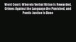 Read Word Court: Wherein Verbal Virtue Is Rewarded Crimes Against the Language Are Punished