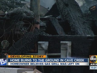 Home burns to the ground in Cave Creek