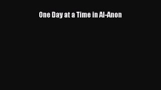 Read One Day at a Time in Al-Anon PDF Online