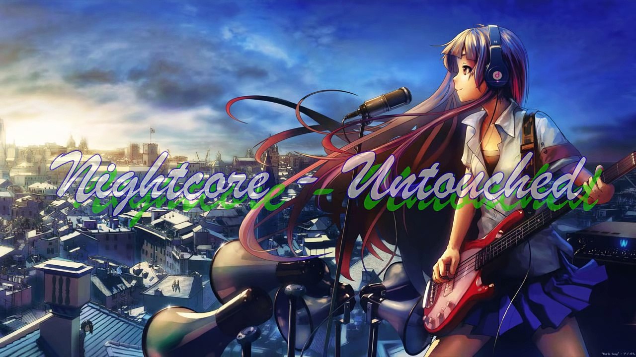 Nightcore - Untouched ~