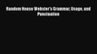 Read Random House Webster's Grammar Usage and Punctuation Ebook Free