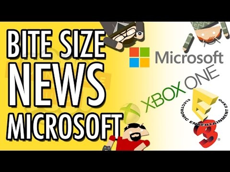 Microsoft's E3 Rules! | Bite Size News
