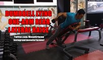 Vücut Geliştirme Hareketleri - DUMBBELL LYING ONE-ARM REAR LATERAL RAISE
