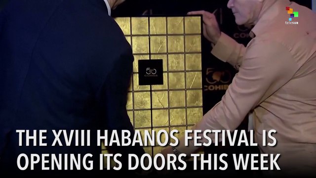 XVIII Habanos Festival Opens in Havana