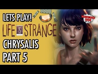 Life Is Strange - Episode 1 Finale - Chrysalis - Part 5 #LetsGrowTogether