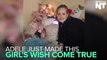 Adele Makes A Dying Girl's Wish Come True