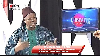 L'invité du 20h Alioune Tine, directeur Afrique ouest et centre Amnetsty - 02 Mars 2016