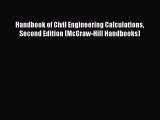 Read Handbook of Civil Engineering Calculations Second Edition (McGraw-Hill Handbooks) Ebook
