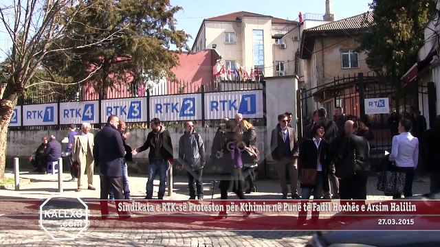 27 MARS 2015 SINDIKATA E RTK PROTESTON PER KTHIMIN NE PUNE TE FADIL HOXHES E ARSIM HALILIT