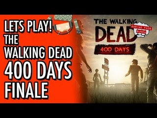 The Walking Dead - 400 Days - Finale #LetsGrowTogether