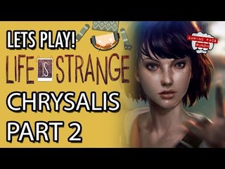 Life Is Strange - Episode 1 - Chrysalis - Part 2 #LetsGrowTogether