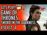 Game of Thrones - Telltale - Episode 3 - The Sword In The Darkness - Part 4 #LetsGrowTogether