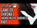 Game of Thrones - Telltale - Episode 3 - The Sword In The Darkness - Part 1 #LetsGrowTogether