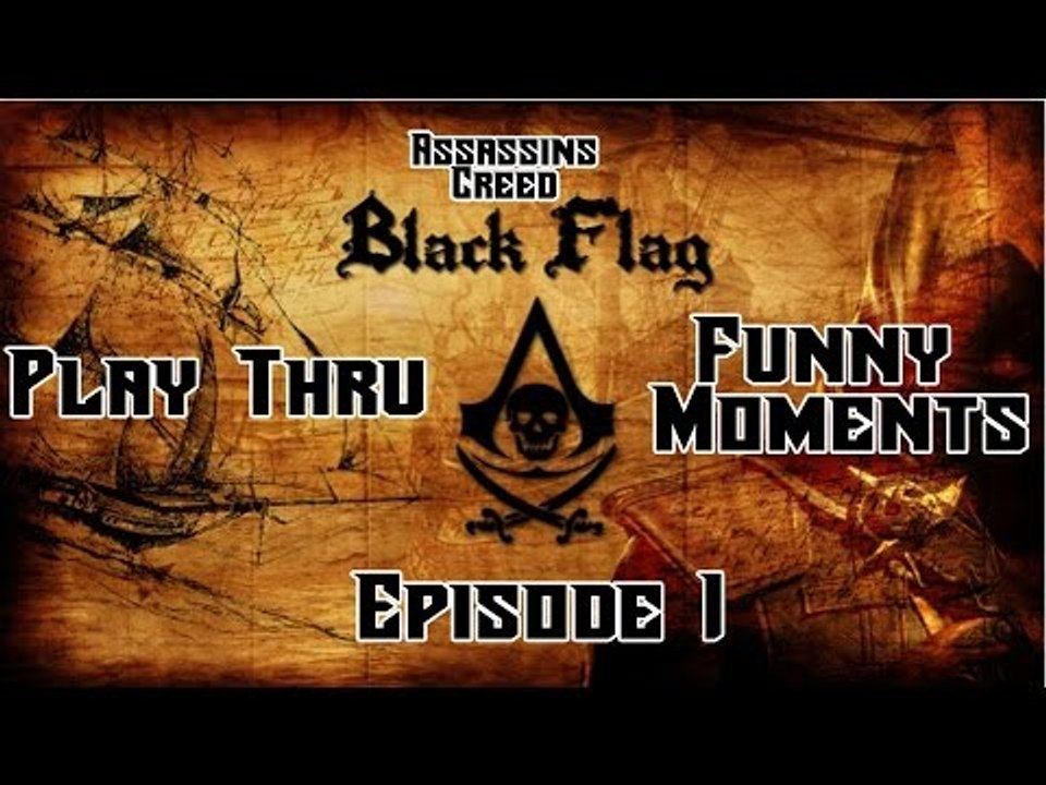 Cemetery Rust Games - Assassins Creed: Black Flag - Ep. 1 (Playthru and Funny moments)
