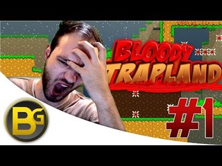 "RAGE MODE ON" - BLOODY TRAPLAND #1