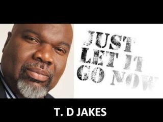 Let it go - TD Jakes
