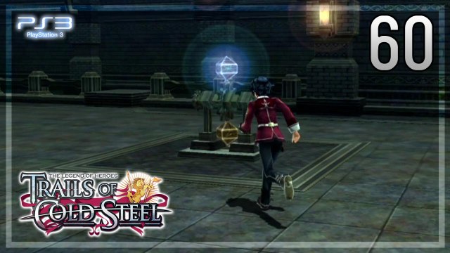 The Legend of Heroes -Trails of Cold Steel- 【PS3】 #60 │ Chapter 3 ： Beyond the Railways