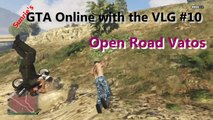 GTA Online: VLG Funny Moments #10 - Open Road Vatos