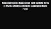 PDF American Birding Association Field Guide to Birds of Arizona (American Birding Association