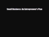 [PDF] Small Business: An Entrepreneur's Plan Download Full Ebook