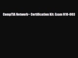 PDF CompTIA Network  Certification Kit: Exam N10-003 Read Online