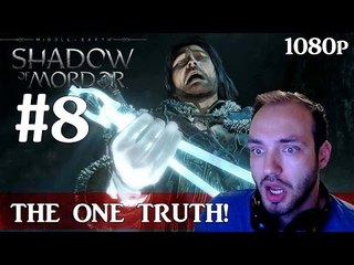 Middle Earth Shadow of Mordor The One Truth Pc Gameplay Part 8