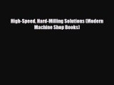 [Download] High-Speed Hard-Milling Solutions (Modern Machine Shop Books) [Download] Online