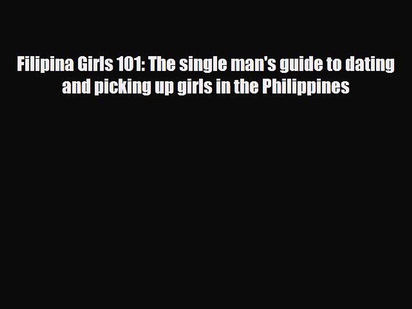 Girls single filipina Dating a