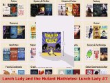 PDF  Lunch Lady and the Mutant Mathletes Lunch Lady 7 Read Online