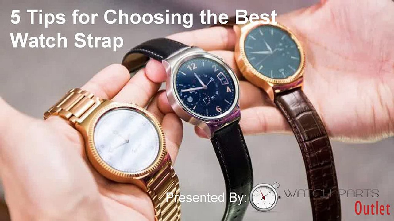 5_Tips_for_Choosing_the_Best_Watch_Strap