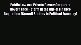 [Read book] Public Law and Private Power: Corporate Governance Reform in the Age of Finance