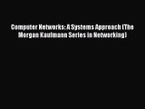 [Read Book] Computer Networks: A Systems Approach (The Morgan Kaufmann Series in Networking)