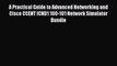 [Read Book] A Practical Guide to Advanced Networking and Cisco CCENT ICND1 100-101 Network