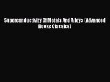 [Read Book] Superconductivity Of Metals And Alloys (Advanced Books Classics)  EBook