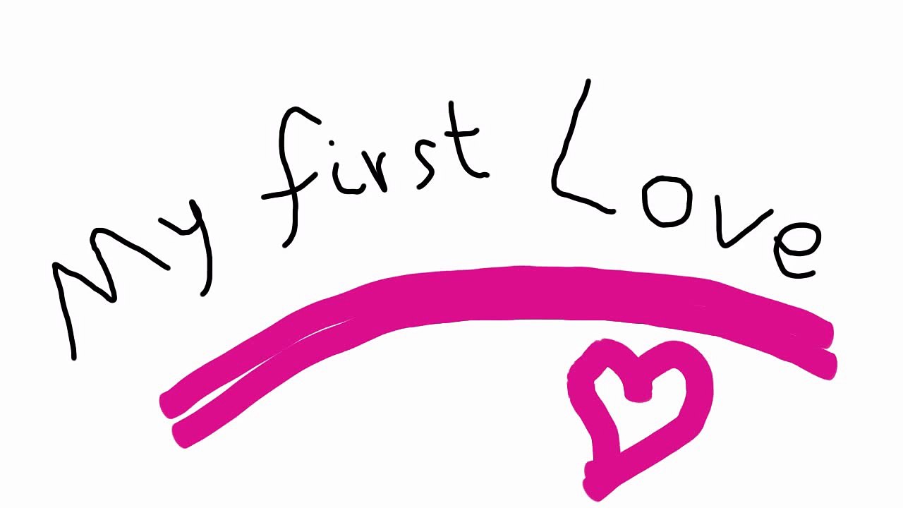 My First Love
