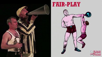 Mesdames et messieurs, je déclare z’ouvertes… / Fair-Play